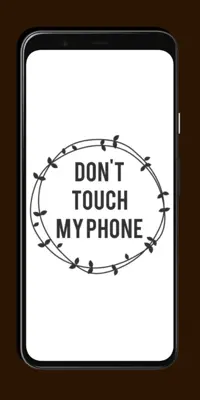 Dont Touch My Phone Wallpaper android App screenshot 3